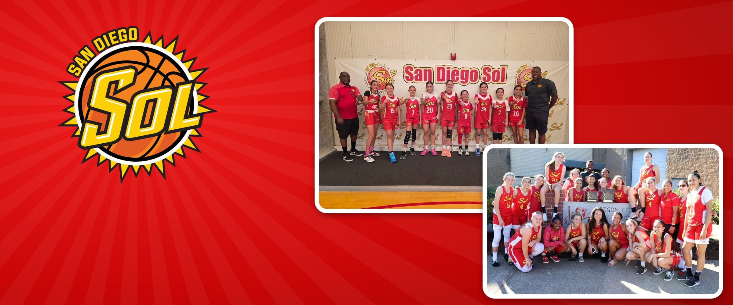 San Diego Sol logo on a red sunburst with two photos of Sol girls' teams in red uniforms, one with their coaches and one with their trophies